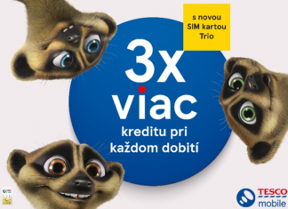 Tesco mobile rozdáva trikrát viac kreditu pri každom dobití s novou kartou Trio