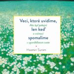 Veci kotre uvidime