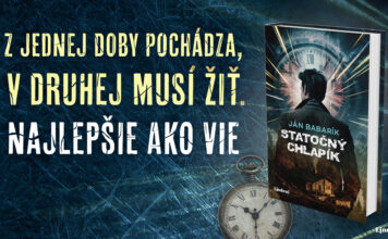 NOVÝ ROMÁN JÁNA BABARÍKA STATOČNÝ CHLAPÍK: Z JEDNEJ DOBY POCHÁDZA, V DRUHEJ MUSÍ ŽIŤ